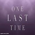 عکس Ariana Grande - One Last Time (Lyric Video)