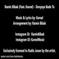 عکس Ramin Bibak - Donyaye Bade To [Feat. Karoel] (2018) رامین بیباک و کاروئل - دن