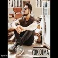 عکس آهنگ جدید Faruk Polat به نام Yok Olma