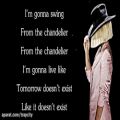 عکس Sia - CHANDELIER (Lyrics)