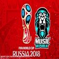 عکس FIFA World Cup Russia 2018 Song [Official Music] Theme Song