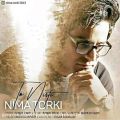 عکس آهنگ جدید نیما ترکی [ تو نیستی ] PVM Nima Torki