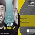 عکس Mohammad Alizadeh - Zendegi - Remix - feat. DJ Momtaz