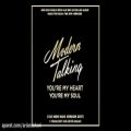 عکس Modern Talking-Youre My Heart Youre My Soul New Remix 2017