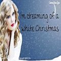 عکس White Christmas- Taylor Swift (Lyrics Video) HD