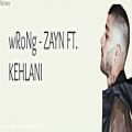 عکس wRoNg - ZAYN FT. KEHLANI (lyrics)