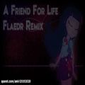 عکس A Friend For Life (Flaedr Remix)