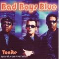 عکس Bad Boys Blue - Tonite - Do What You Do (Rap Edit)