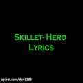 عکس Skillet- Hero Lyrics (HD)