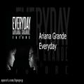 عکس آهنگ Everyday از Ariana Grande