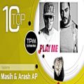 عکس Masih Arash AP - Best Songs Vol.4 (بهترین آهنگهای مسیح و آرش ای پی)