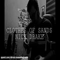 عکس Clothes of sands (Nick Drake cover)