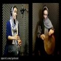 عکس اجرای چهارمضراب اصفهان توسط الناز حسینی و مهسا نساج پور