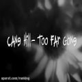 عکس Cane Hill - Too Far Gone (Lyrics)