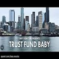 عکس آهنگ Trust Fund Baby از Why Don`t We با زیرنویس فارسی