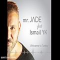 عکس Mr. Jade - Welcome to Turkey (Reggaeton)