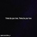 عکس Bishop Briggs - Be your love Lyrics
