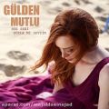 عکس آهنگ Gulden Mutlu به نام Ben Seni Boyle Mi Sevdim