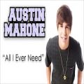 عکس Austin Mahone - All I Ever Need - موزیک بی کلام