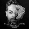 عکس Moein Rafiei - Fall Of The Future ( معین رفیعی - پاییز آینده )