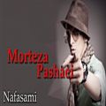 عکس مرتضى پاشایی - نفسمی ( بی كلام ) | Morteza Pashaei - Nafasami ( Without Vocal )