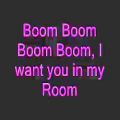عکس Boom Boom Boom Boom, I want you in my Room