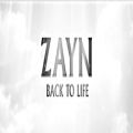 عکس ZAYN - Back To Life اهنگگگ جدید و فوق العاده