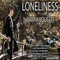 عکس Babak Yousefi Loneliness بابک یوسفی تنهایی