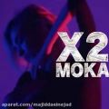 عکس آهنگ X2 به نام Moka