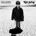 عکس آهنگ The Killers به نام The Man