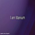 عکس متن آهنگ Titanium (تیتانیوم) از David Guetta