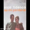 عکس آهنگ ایتالیایی Se mi perderai از Nico fidenco