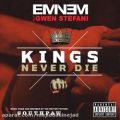 عکس آهنگ Eminem و Gwen Stefani به نام Kings Never Die