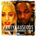 عکس آهنگ Lady Gaga و Kendrick Lamar به نام Partynauseous