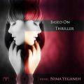 عکس Thriller by Nima Yeganeh Cover Dance House Electronic Music Track