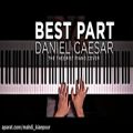عکس پیانو نوازی آهنگ بهترین قسمت از دانیل سزار (Piano Best Part - Daniel Caesar)