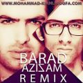 عکس Barad TalebZadeh - Azizam (Remix)