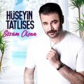 عکس آهنگ Huseyin Tatlises به نام Sozum Olsun