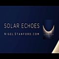 عکس Solar Echoes - Nigel Stanford (Official Visual)
