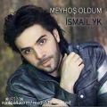 عکس آهنگ Ismail YK به نام Meyhos Oldum