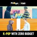 عکس Zero budget K-pop by LankyBox | 9GAGFunOff