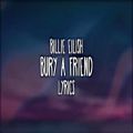 عکس Billie Eilish - bury a friend (Lyrics)