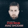 عکس Arsha Radin - Avaz Shodam (Remix By Even) ( آشا رادین - عوض شدم )