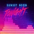 عکس Sunset Neon - Tonight (Official Lyric Video)