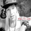 عکس How to Love - Lil wayne- Austin Mahone cover