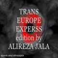عکس ALIREZA JALA _ ELIYAD-Kraftwerk-Trans europe express
