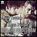 عکس Amir Tataloo - Dobare Padesham (feat Reza Pishro)