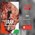 عکس ►♪ دانلود آهنگ جدید و شنیدنی بهنام بانی - ایران ♫◄