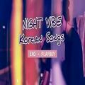 عکس night vibe Korean SONGS