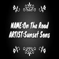 عکس آهنگ On The Road از Sunset Sons